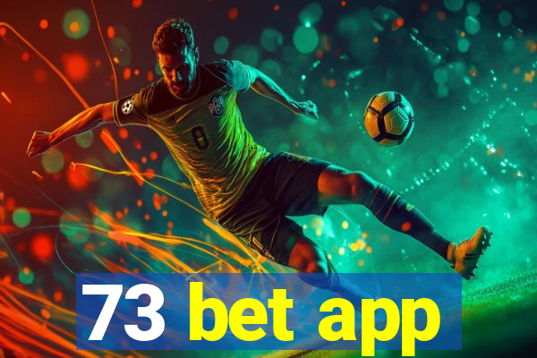 73 bet app
